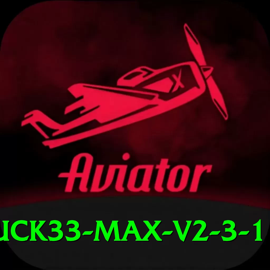 luck33 - Max v2.3.1 - 2